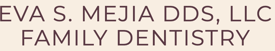 Eva S. Mejia DDS, LLC Family Dentistry
